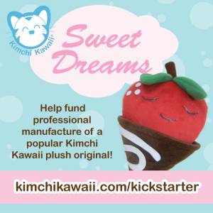 Sweet Dreams Kickstarter. Help fund professional manufacture of a popular Kimchi Kawaii plush original.